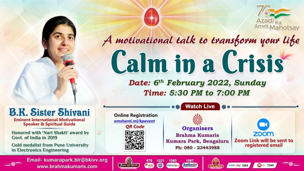 A motivational talk to transform your life – Calm in a Crisis by BK Sister Shivani